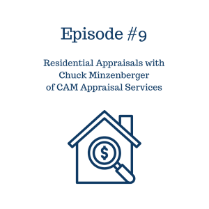 Residential Appraisals With Chuck Minzenberger