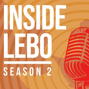 "Inside Lebo: Lebo History, ep. 50"