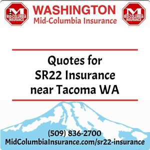 Quotes For SR-22 Insurance in Tacoma WA