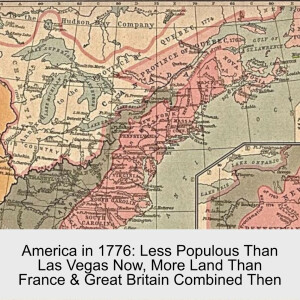 The Effects of The Wild Demography of America in 1776 On The War & The Constitution