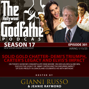 Season 17 - Episode 301 - Solid Gold Chatter- Demi's Triumph, Carter's Legacy and Elvis's Impact