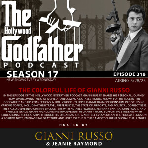 Season 17 - Episode 318 - The Colorful Life of Gianni Russo