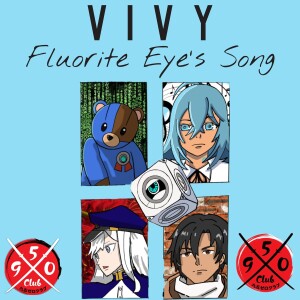 Vivy : Flourite Eye’s Song / The Fan Special Part 2