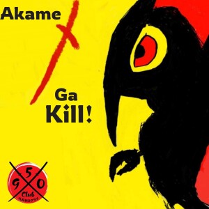Akame ga Kill! / The Kill Special Part 2