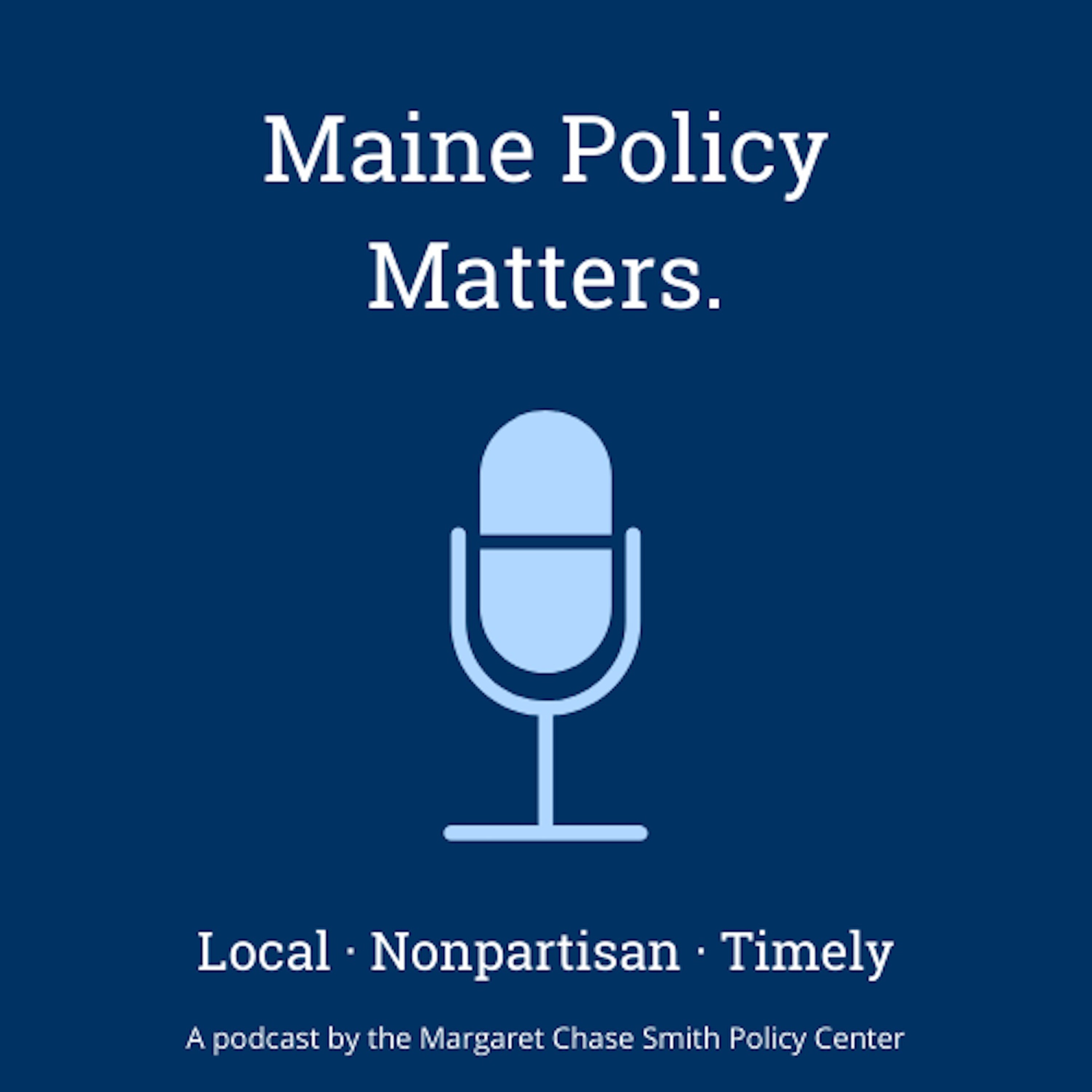 Maine Policy Matters
