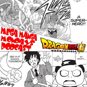 Dragon Ball Super Podcast - Manga Chapter 88 Chat