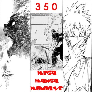 My Hero Academia Chapter 350 Discussion