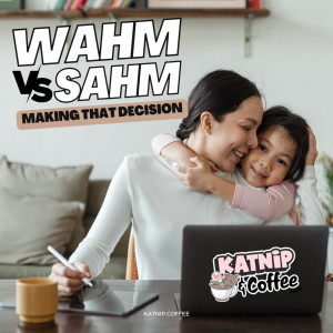WAHM vs SAHM