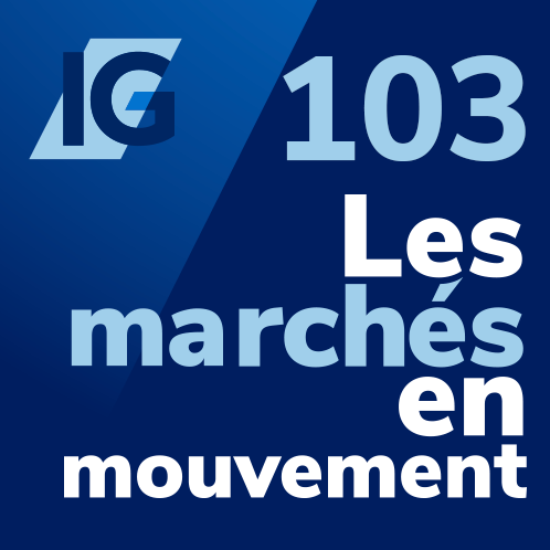 Les marchés en mouvement