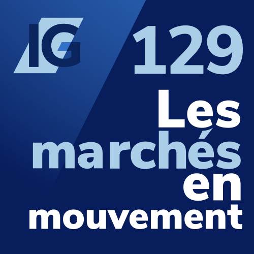 Les marchés en mouvement
