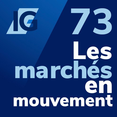 Les marchés en mouvement
