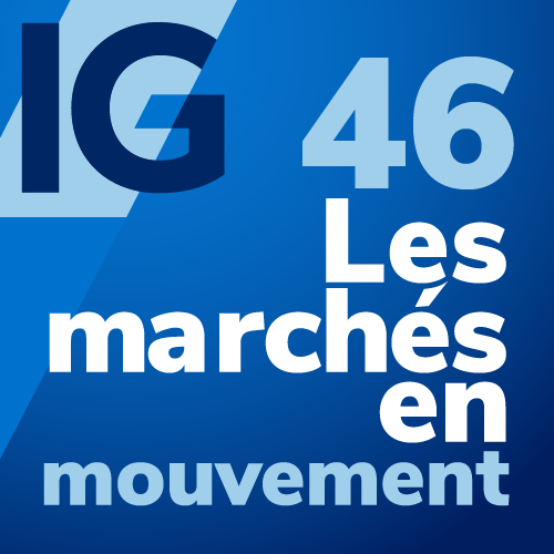 Les marchés en mouvement