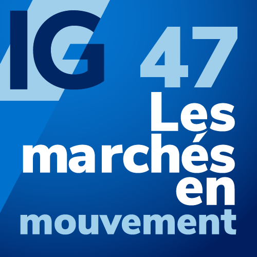 Les marchés en mouvement