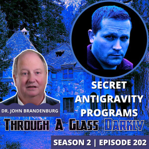 The Antigravity Race from World War II and Beyond with Dr. John Brandenburg