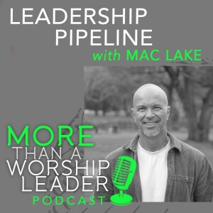 Leadership Pipeline | Mac Lake