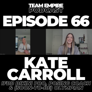 #66 Kate Carroll | IFBB Bikini Pro | becoming Olympia qualified, how's prep going & more