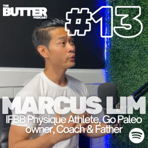 #13 Marcus Lim | IFBB Physique Athlete, Go Paleo owner & Coach