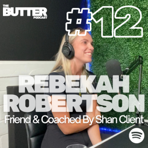 #12 Rebekah Robertson | Coached By Shan Client + Friend
