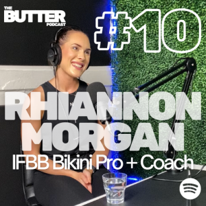 #10 Rhiannon Morgan | IFBB Bikini Pro + Coach