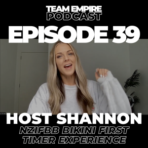 #39 Shannon Porter (Host) | NZIFBB Bikini First Timer Experience