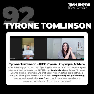 #92 Tyrone Tomlinson | IFBB Classic Physique Athlete | 2025 plans, new Coach, IG questions & more