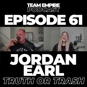 #61 Jordan Earl | Coach & IFBB Bodybuilding Athlete | truth or trash edition. (ep. 1)