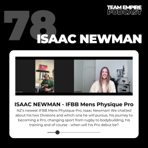 #78 Isaac Newman | NZ's newest IFBB Mens Physique Pro | CP or MP going forward? Pro Debut date?
