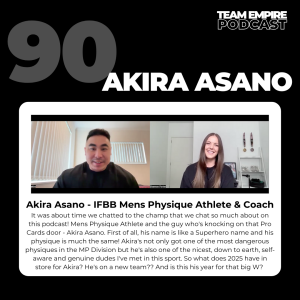 #90 Akira Asano IFBB Mens Physique Athlete & Coach | new Coach? taking a loss & plans/goals for 2025