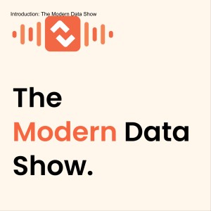 Introduction: The Modern Data Show