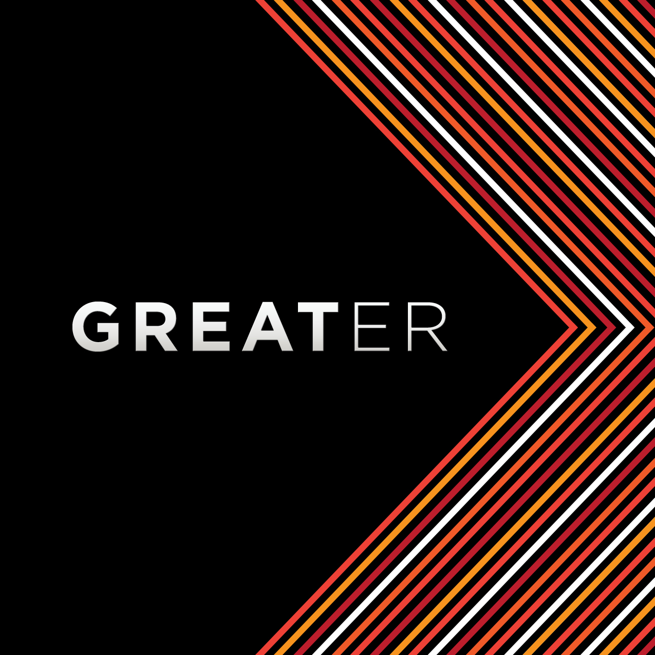 GREATER: An Easy Thing