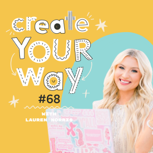 Building a Creative Business on YouTube with Lauren Norris