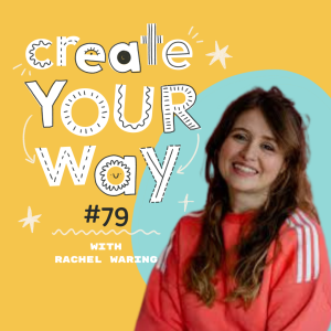 How to Be the Art Director of Your Own Brand with Rachel Waring