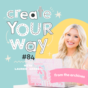 From the Archives: The Truth about Starting a YouTube Channel with Lauren Norris