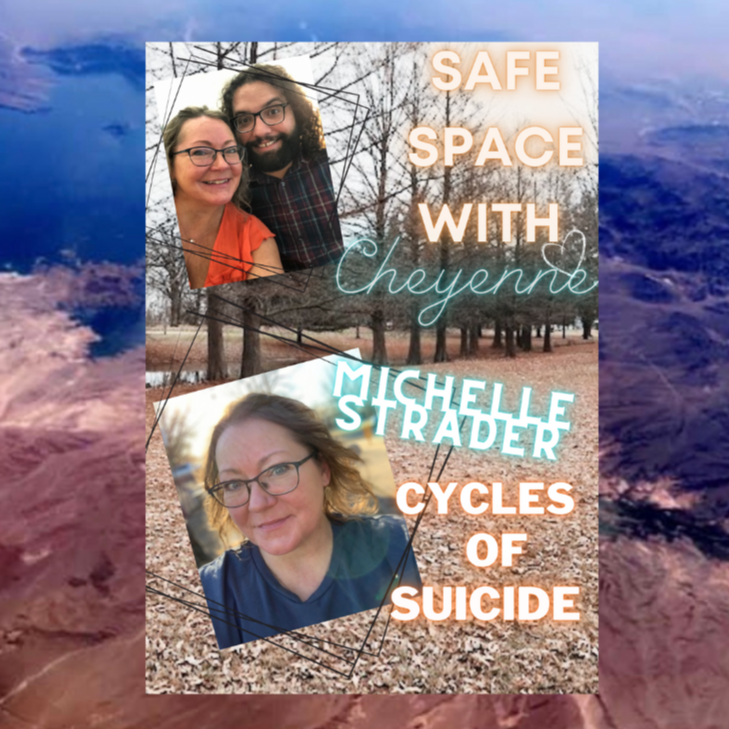 Safe Space with Cheyenne