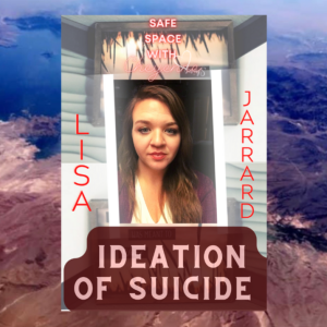 Lisa Jarrard- Intertwining Suicide and Post Partum Depression #3