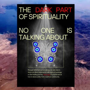 The Dark Side of Spirituality No One is Talking About #78