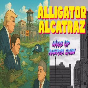 The Big Beautiful Boondoggle: Send The Bill To Alligator Alcatraz