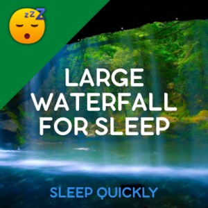 large waterfall sounds