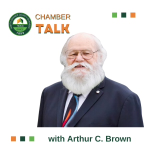 ChamberTalk with the Hon. Arthur C. Brown, City of Buena Park’s Mayor
