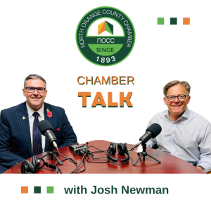 Chamber Talk with Josh Newman State Senator for the 29th Senate district of California.