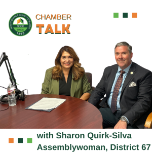 ChamberTalk with Sharon Quirk-Silva Assemblywoman, District 67.