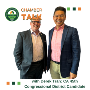ChamberTalk with Candidate Derek Tran, 45th Congressional District