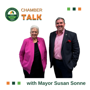 Trailblazing Leadership: A Conversation with Mayor Susan Sonne with ChamberTalk