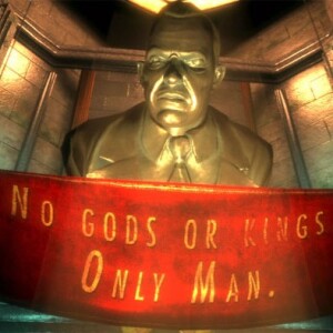 #80: Bioshock 1/2: Objectivist Son or Collectivist Daughter