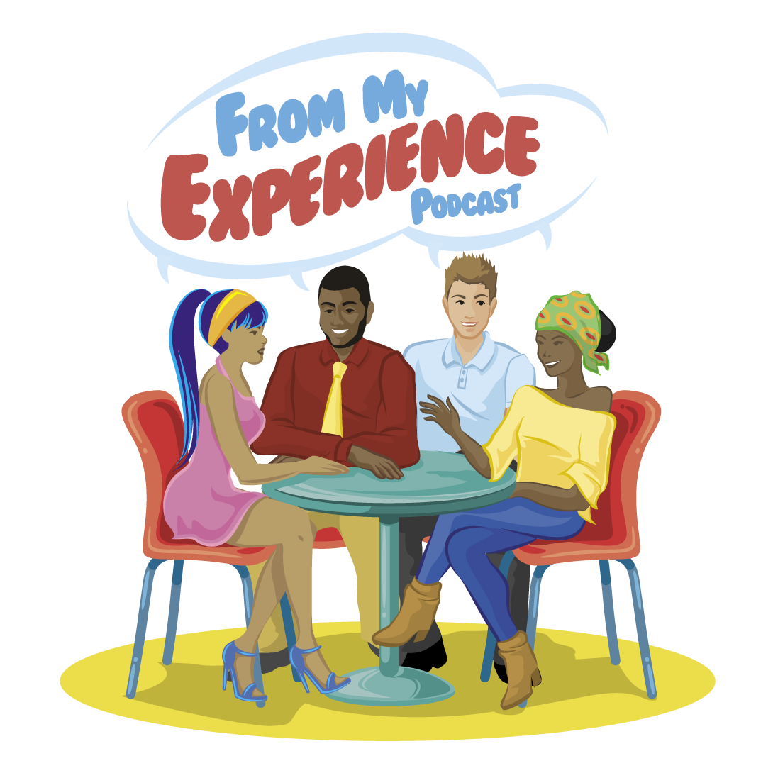 From My Experience Podcast