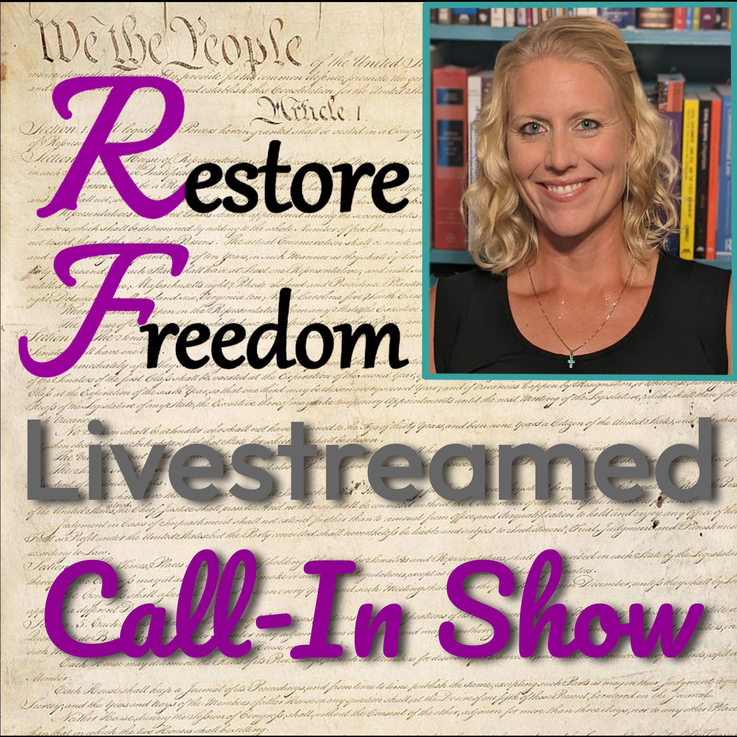 Restore Freedom Weekly