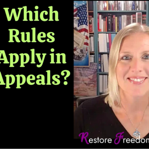 Which Rules Apply in Appeals? S3E4
