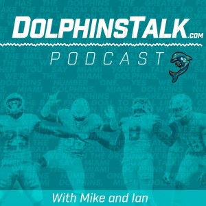 DolphinsTalk Podcast: Tua Predictions & Dolphins vs Patriots Week 1
