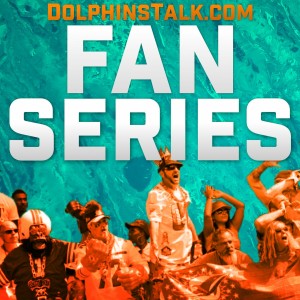 DolphinsTalk Fan Series #6: Armando Velez