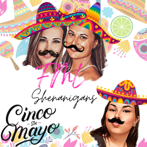 🇲🇽 Give us 1 Margarita, Give us 2 Margaritas... Let's 🌮 bout it!...Cinco De Mayo...